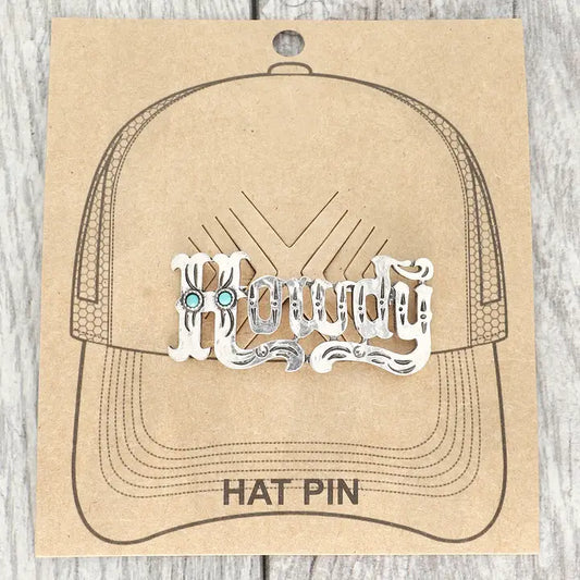 Howdy Hat Pin
